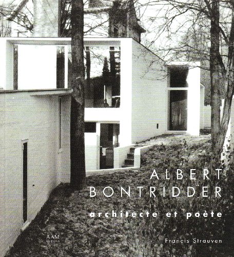 Stock image for Albert Bontridder Architecte et Pote for sale by Gallix