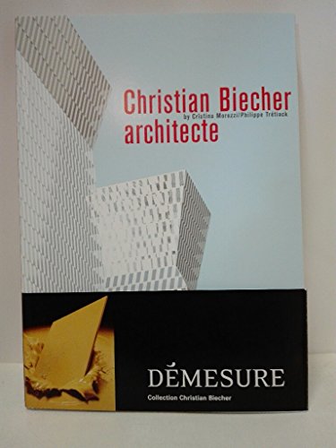 9782871432111: Christian Biecher architecte