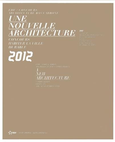 9782871432708: Une Nouvelle Architecture: Edf / Concours Architecture Bas Carbone