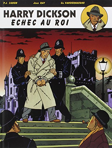 Stock image for Harry Dickson - Tome 7 - Echec au roi for sale by Gallix