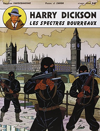 Stock image for Harry Dickson - Tome 2 - Les spectres bourreaux for sale by Gallix