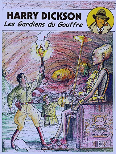 Beispielbild fr Harry Dickson - Tome 9 - Les gardiens du gouffre (French Edition) zum Verkauf von Gallix