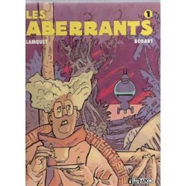 Imagen de archivo de LES ABERRANTS TOME 1 a la venta por Librairie Th  la page