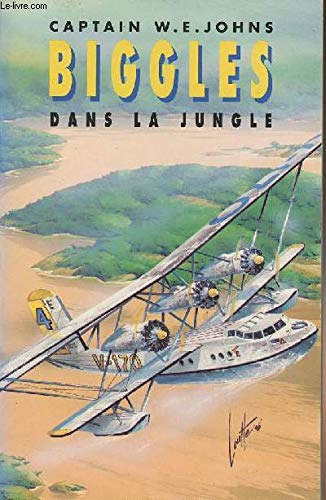 Stock image for Biggles Dans La Jungle for sale by RECYCLIVRE