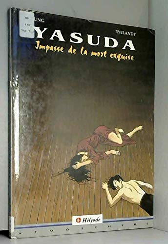 Stock image for YASUDA TOME 3 : IMPASSE DE LA MORT for sale by Ammareal