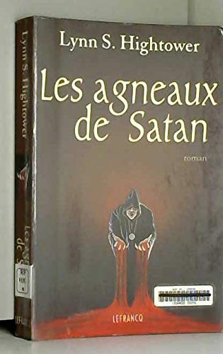 Beispielbild fr Les agneaux de Satan zum Verkauf von Ammareal