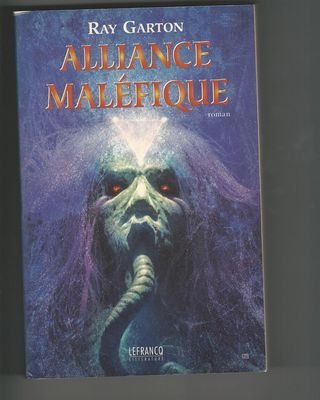 Stock image for Alliance malfique for sale by Ammareal
