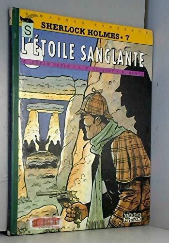 Stock image for Sherlock Holmes, N7 : L'toile sanglante for sale by Ammareal