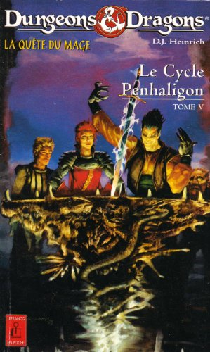 Stock image for Le Cycle Penhaligon : Dungeons & Dragons. Vol. 5. La Qute Du Mage for sale by RECYCLIVRE