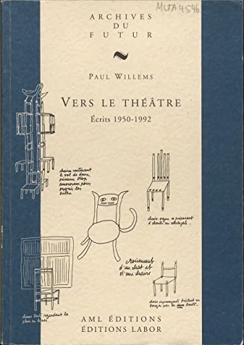 Stock image for Vers le thtre : Ecrits 1950-1992 for sale by medimops