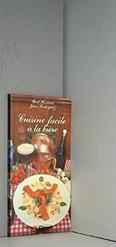 9782871760061: CUISINE FACILE A LA BIERE