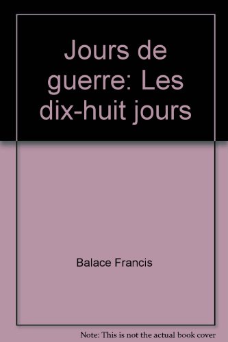 9782871930952: Jours de Guerre, tome 1 : Jours de sursis.