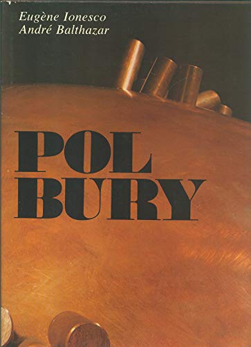 Stock image for Pol Bury: Avec Catalogue Raisonne / Met Oeuvrecatalogus. for sale by DogStar Books