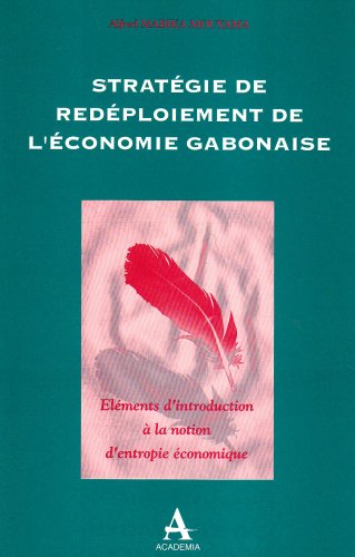 Strat gie de Red ploiement de l'Economie Gabonaise.