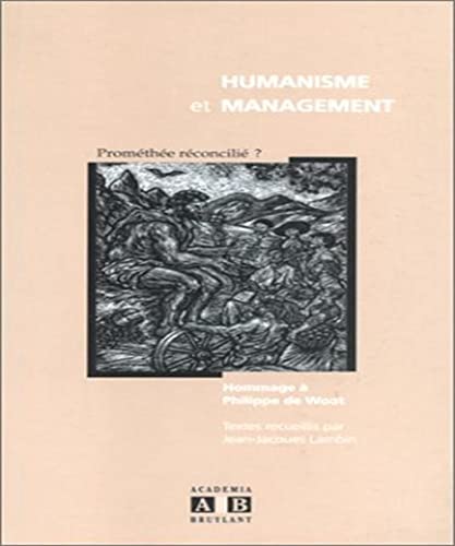 Imagen de archivo de Humanisme et management. Hommage  Philippe de Woot a la venta por medimops