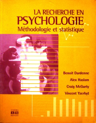 Stock image for RECHERCHE EN PSYCHOLOGIE METHODOLOGIE ET STATISTIQUE for sale by Gallix