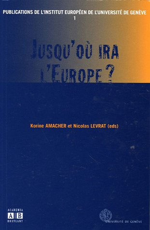 Stock image for Jusqu'o ira l'Europe ? for sale by Ammareal