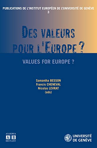 Imagen de archivo de DES VALEURS POUR L'EUROPE ? a la venta por LiLi - La Libert des Livres