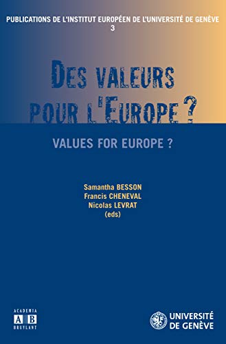 Stock image for DES VALEURS POUR L'EUROPE ? for sale by LiLi - La Libert des Livres