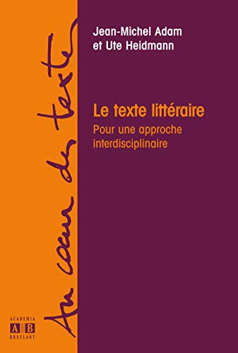 Beispielbild fr Le texte littraire. zum Verkauf von Kloof Booksellers & Scientia Verlag