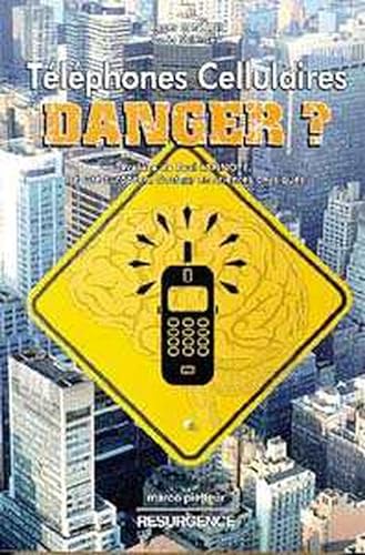 9782872110223: Tlphones cellulaires et stations relais, danger ?