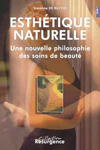 Beispielbild fr Esthtique naturelle (coffret 2 volumes) zum Verkauf von medimops