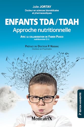 Beispielbild fr Enfants TDA/TDAH : Approche nutritionnelle zum Verkauf von Ammareal