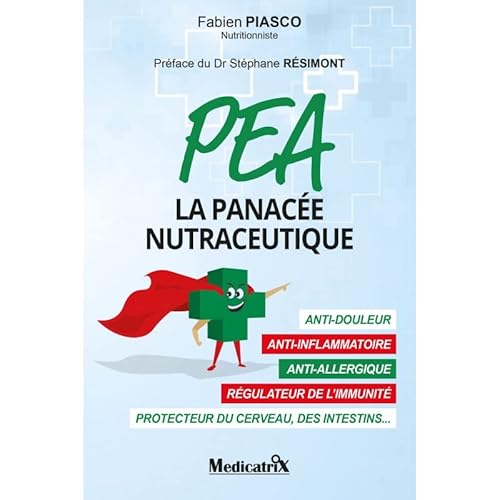 Beispielbild fr Pea, La Panace Nutraceutique : Anti-douleur, Anti-inflammatoire, Anti-allergique, Rgulateur De L'i zum Verkauf von RECYCLIVRE
