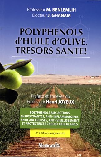 Beispielbild fr Polyphnols d'huile d'olive, trsors sant ! zum Verkauf von Gallix