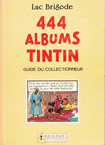 9782872340002: 444 albums tintin