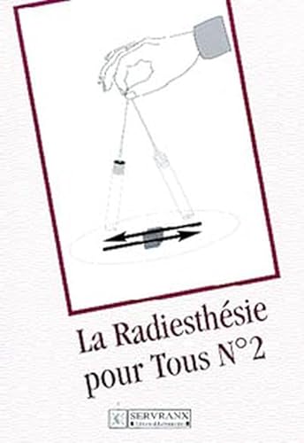 Beispielbild fr La radiesthsie pour tous, volume 2 zum Verkauf von books-livres11.com