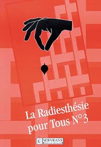 Stock image for La radiesthsie pour tous, volume 3 for sale by medimops