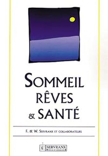 Beispielbild fr Sommeil. rves et sant zum Verkauf von Gallix