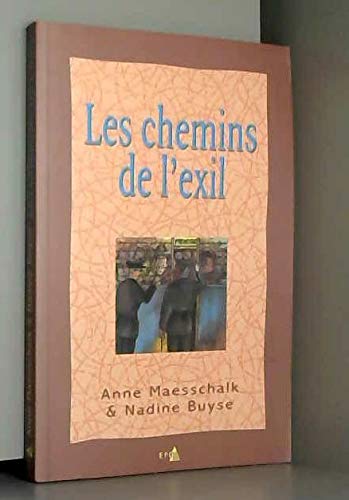 9782872620845: Les chemins de l'exil