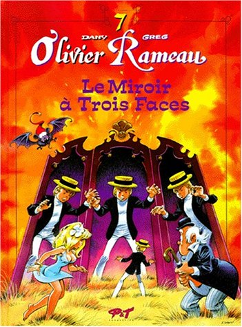 Stock image for Olivier Rameau, tome 7 : Le Miroir  trois faces for sale by medimops