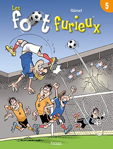 Stock image for Les foot furieux, Tome 5 : for sale by Ammareal