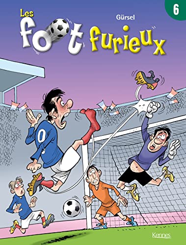 Stock image for Les foot furieux, Tome 6 : for sale by Ammareal