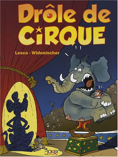 Beispielbild fr Drle de cirque zum Verkauf von Librairie Th  la page