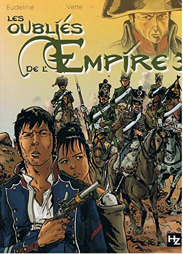 9782872654772: Les oublis de l'Empire T03 (P & T HZ)