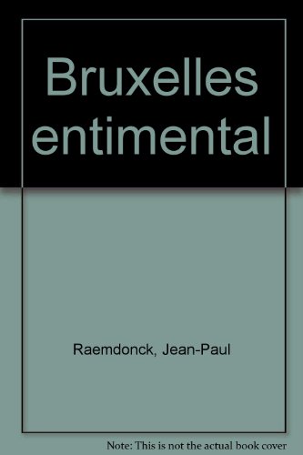 Stock image for Bruxelles Sentimental for sale by RECYCLIVRE