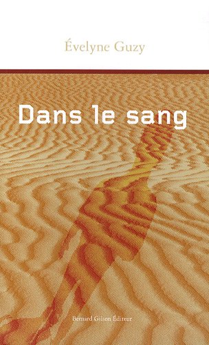 Beispielbild fr Dans Le Sang zum Verkauf von RECYCLIVRE