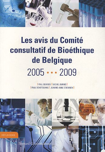 Stock image for Les avis du comit consultatif de biothique de Belgique 2005-2009 for sale by medimops