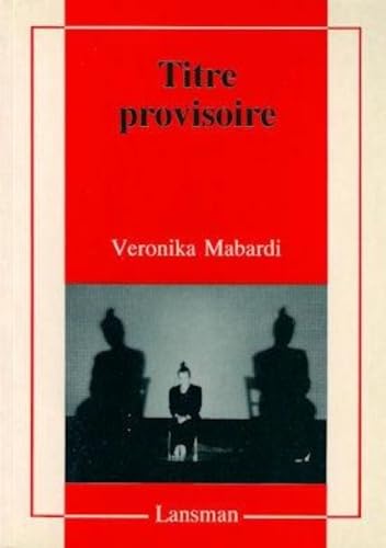 Stock image for Titre provisoire for sale by Librairie La Canopee. Inc.