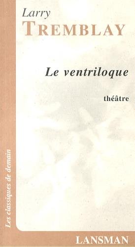 Stock image for Le Ventriloque for sale by RECYCLIVRE