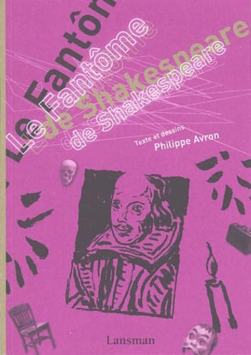 Beispielbild fr Le fant me de Shakespeare [Paperback] Avron, Philippe zum Verkauf von LIVREAUTRESORSAS