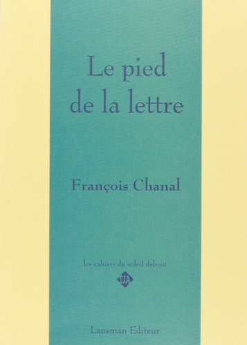 9782872823864: Le pied de la lettre