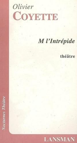 Beispielbild fr M l'intrpide zum Verkauf von Librairie La Canopee. Inc.