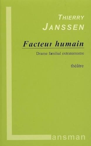 Facteur humain - drame familial extraterrestre (9782872825714) by [???]
