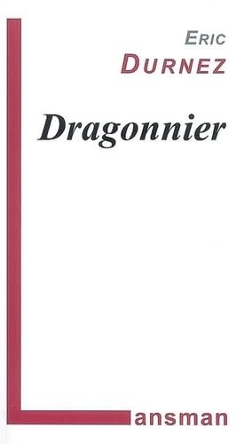 Beispielbild fr Dragonnier zum Verkauf von Librairie La Canopee. Inc.