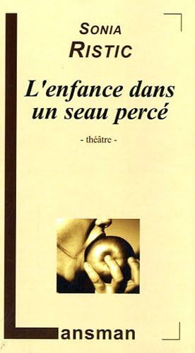 Beispielbild fr Enfance dans un seau perc (L') zum Verkauf von Librairie La Canopee. Inc.